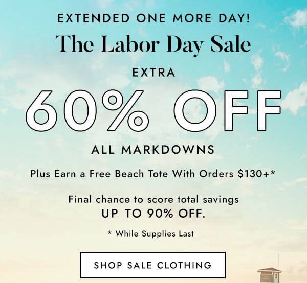 Extended One More Day! The Labor Day Sale Extra 60 Off All Markdowns
