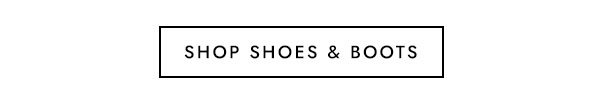 Shop Shoes & Boots